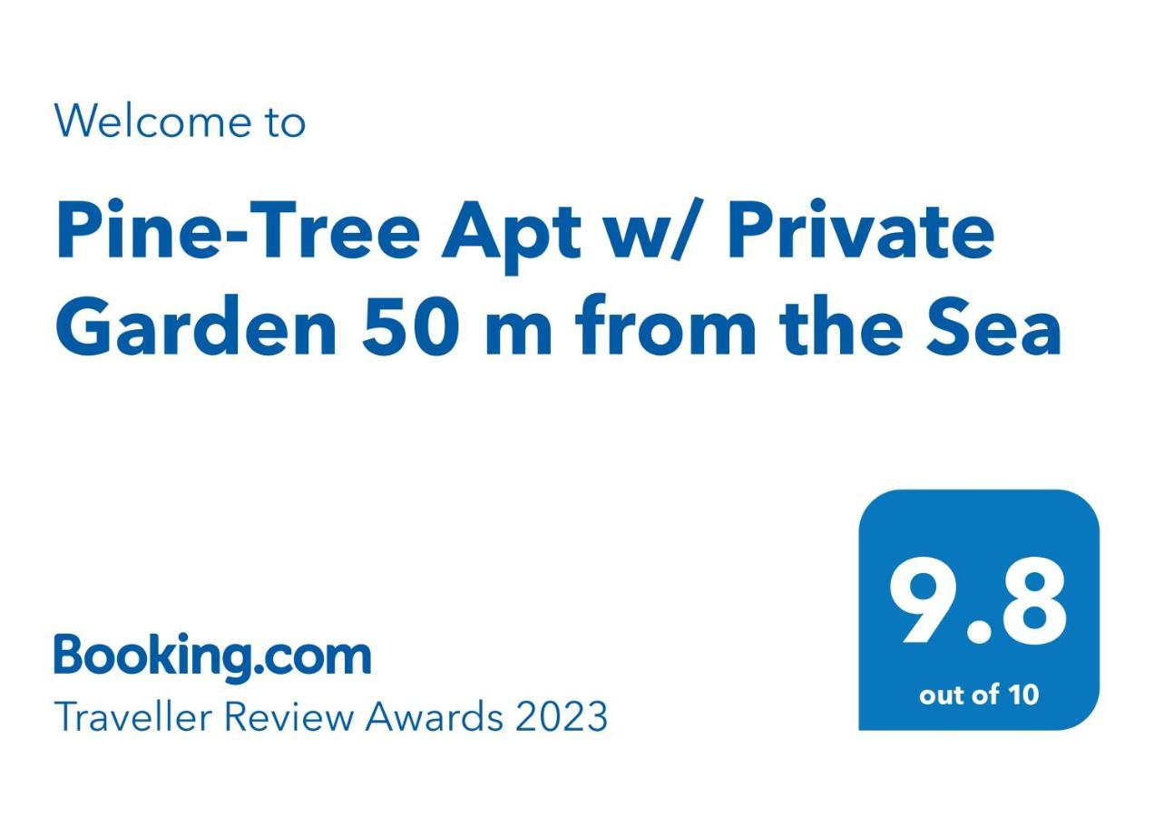 Pine-Tree Apt W/ Private Garden 50 M From The Sea โกเลม ภายนอก รูปภาพ